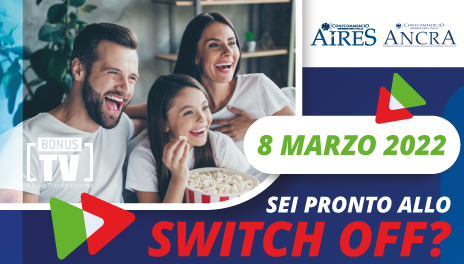 Switch-Off 8 marzo 2022